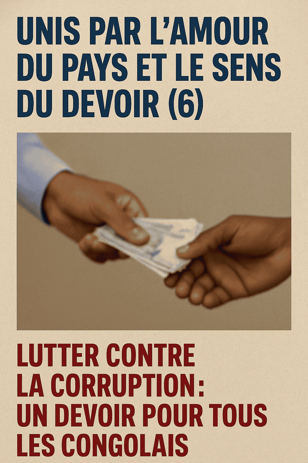 RD Congo : UNIS PAR L’AMOUR DU PAYS ET LE SENS DU DEVOIR (6)