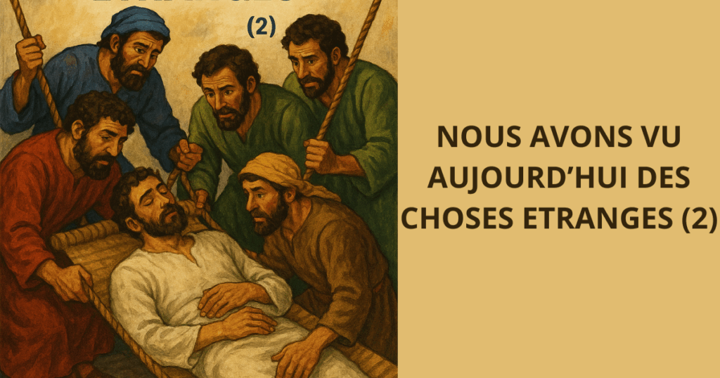 NOUS AVONS VU AUJOURD'HUI DES CHOSES ÉTRANGES (2) NOUS AVONS VU AUJOURDHUI DES CHOSES ETRANGES 2 1024x538